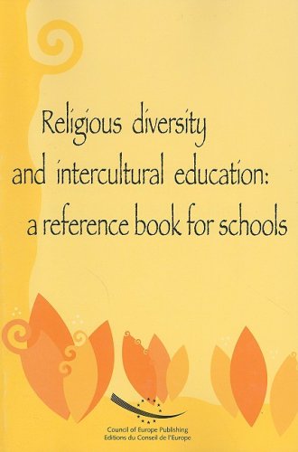 Stock image for Religious Diversity and Intercultural Education: A Reference Book for Schools (Intercultural Education, Human Rights Education) for sale by mountain