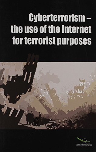 Imagen de archivo de Cyberterrorism - the use of the Internet for terrorist Purposes (2008) a la venta por Better World Books