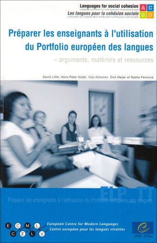 Beispielbild fr Preparer Les Enseignants a L'utilisation Du Portfolio Europeen Des Langues: Arguments, Materiels Et Ressources: Arguments, matriels et ressources zum Verkauf von medimops