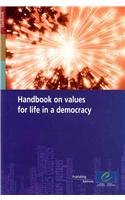 Beispielbild fr Handbook on Values for Life in a Democracy zum Verkauf von AwesomeBooks