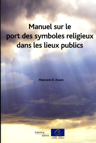 Beispielbild fr Manuel sur le port des symboles religieux dans les lieux publics zum Verkauf von Ammareal