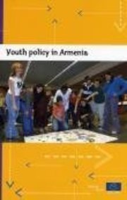Youth Policy in Armenia (2009) (9789287166272) by Council Of Europe