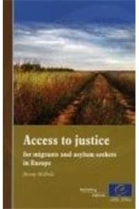 Beispielbild fr Access to Justice for Migrants and Asylum Seekers in Europe. zum Verkauf von Kloof Booksellers & Scientia Verlag