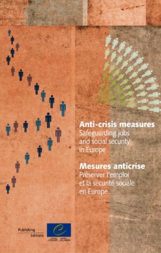 Stock image for Mesures anticrise: Prserver l'emploi et la scurit sociale en Europe [Broch] Conseil de l'Europe for sale by BIBLIO-NET