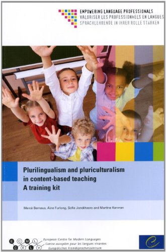 Beispielbild fr Plurilingualism and Pluriculturalism in Content-Based Teaching: A Training Kit, 08/02/2012 zum Verkauf von Ammareal