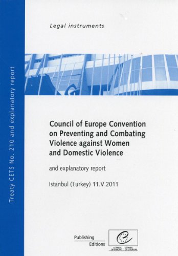 Stock image for Council of Europe Convention on Preventing and Combating Violence Against Women and Domestic Violence and Explanatory Report, Istanbul (Turkey) . Des Traites Du Conseil de L*Europe) for sale by dsmbooks