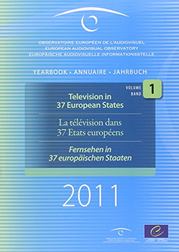 European Audiovisual Observatory: Yearbook 2011 - Film, Television and Video in Europe (3 Volumes, 17th Edition) (09/02/2012) (9789287172044) by Council Of Europe Directorate