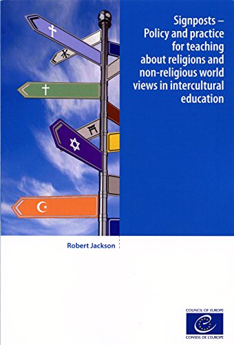 9789287179142: Signposts: Policy and Practice for Teaching About Religions and Non-religious World Views in Intercultural Education