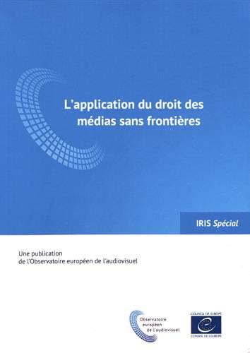 Stock image for L'application du droit des mdias sans frontires [Tankobon broch] Conseil de l'Europe for sale by BIBLIO-NET