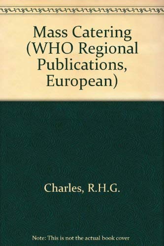 9789289011068: Mass Catering (Who Regional Publications: European Series, 15)