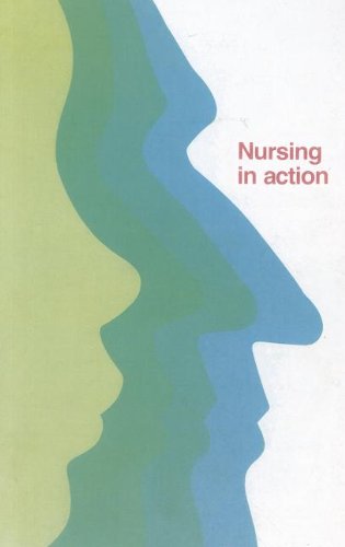 Beispielbild fr Nursing in Action: Strengthening Nursing and Midwifery to Support Health for All zum Verkauf von Ammareal