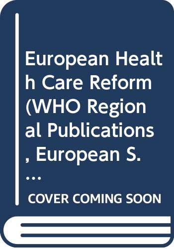 European Health Care Reform: 72 (9789289013369) by World Health Organization