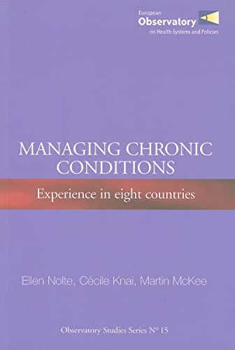 Stock image for Managing Chronic Conditions: Experience in Eight Countries for sale by Ammareal