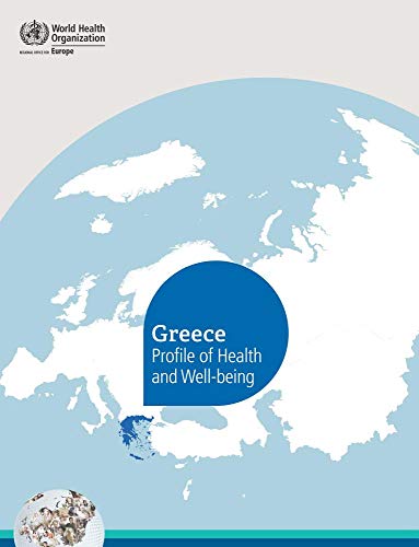 Imagen de archivo de Greece Profile of Health and Well-being (A EURO Publication) Paperback a la venta por booksXpress