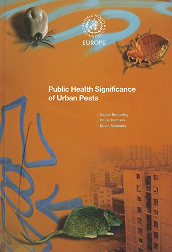 Beispielbild fr Public Health Significance of Urban Pests (Euro Nonserial Publication) zum Verkauf von WorldofBooks