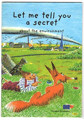 Stock image for Let Me Tell You a Secret About the Environment for sale by Goldstone Books