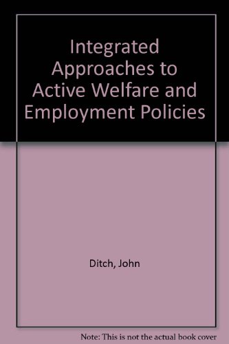 9789289701600: Integrated Approaches to Active Welfare and Employment Policies