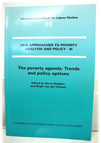 9789290145691: Poverty Agenda: Trends and Policy Options (New Approaches to Poverty Analysis and Policy, Vol 3)