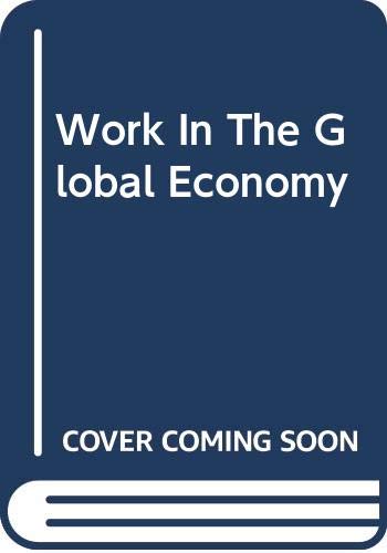 Stock image for Work In The Global Economy for sale by medimops