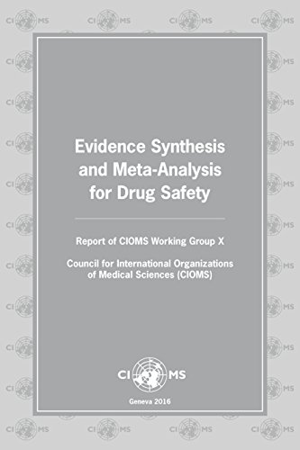 9789290360858: Evidence Synthesis and Meta-Analysis for Drug Safety: Report of CIOMS Working Group X