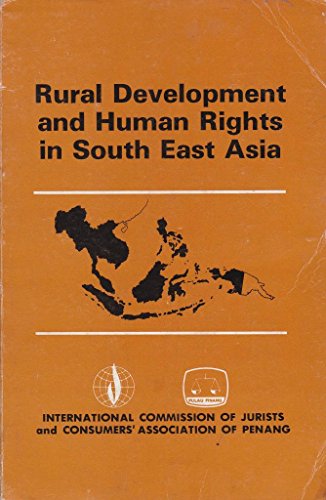 9789290370178: Rural development and human rights in South East Asia: Report of a seminar in Penang, December 1981