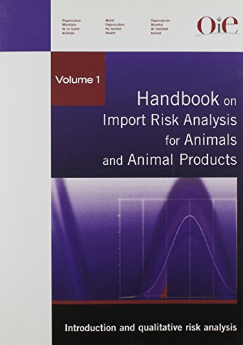 9789290446293: Handbook on Import Risk Analysis for Animals and Animal Products: Introduction and Qualitative Risk Analysis: 1