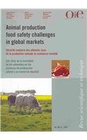 Beispielbild fr Animal Production Food Safety Challenges in Global Markets / Securite Sanitaire Des Aliments Issus De La Production Animale Et Commerce Mondial /Los . Tecnica (English, French and Spanish Edition) zum Verkauf von Better World Books