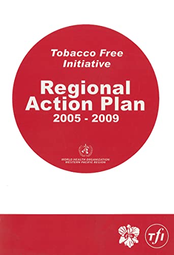 Beispielbild fr Tobacco-free Initiative.: Regional Action Plan 2005-2009 zum Verkauf von Kennys Bookshop and Art Galleries Ltd.