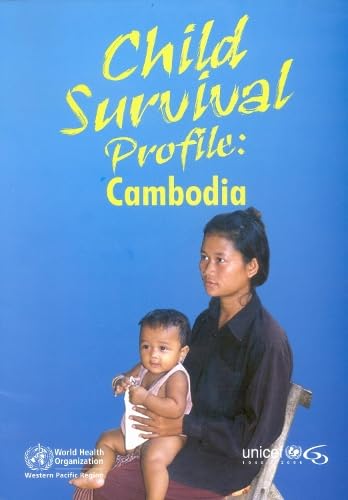 Beispielbild fr Child Survival Profile : Cambodia zum Verkauf von GreatBookPrices