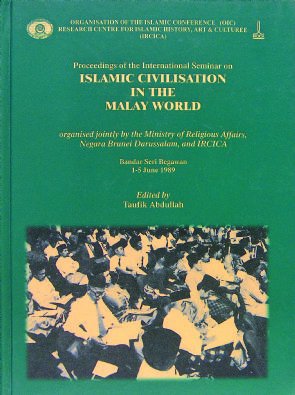 9789290630883: Proceedings of the International Seminar on Islamic Civilisation in the Malay World (History of Muslim nations series)