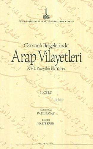 9789290632085: Osmanli Belgelerinde Arap Vilayetleri - XVI. Yzyilin Ilk Yarisi, Vol. I