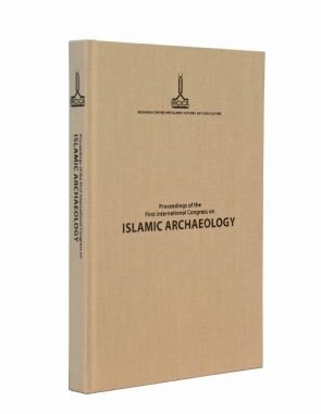 Stock image for International Congress on Islamic Archaelogy (First). Proceedings. Istanbul 8-10 April 2005. for sale by BOSPHORUS BOOKS