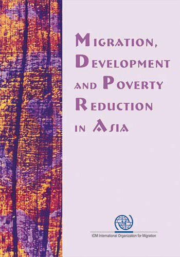 Stock image for Migration, Development and Poverty Reduction in Asia for sale by Revaluation Books