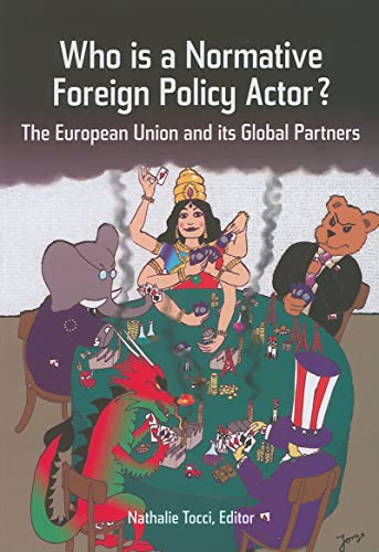 9789290797791: Who Is a Normative Foreign Policy Actor?: The European Union and Its Global Partners