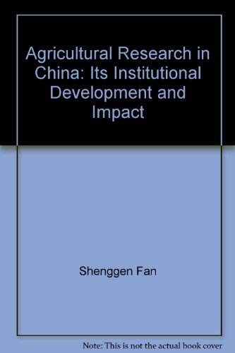 Stock image for Agricultural research in China: Its institutional development and impact for sale by dsmbooks
