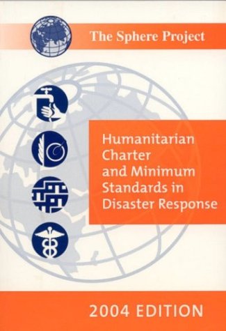 Stock image for The Sphere Handbook English: Humanitarian Charter and Minimum Standards in Disaster Response for sale by WorldofBooks