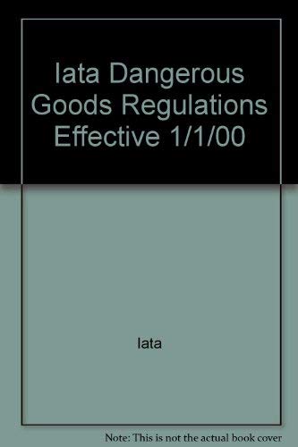 Stock image for Iata Dangerous Goods Regulations Effective 1/1/00 for sale by ThriftBooks-Dallas