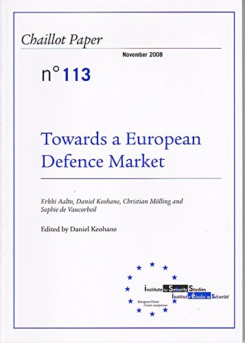 Stock image for Towards a European Defence Market for sale by Carpe Diem Fine Books, ABAA