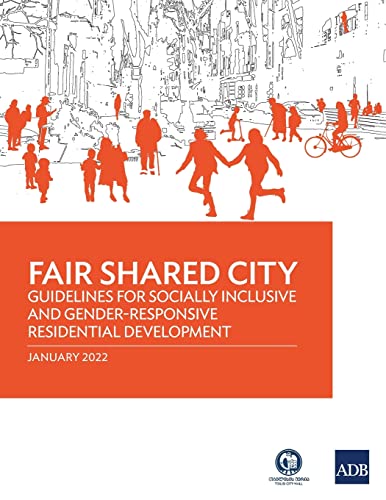 Beispielbild fr Fair Shared City: Guidelines for Socially Inclusive and Gender-Responsive Residential Development zum Verkauf von WorldofBooks