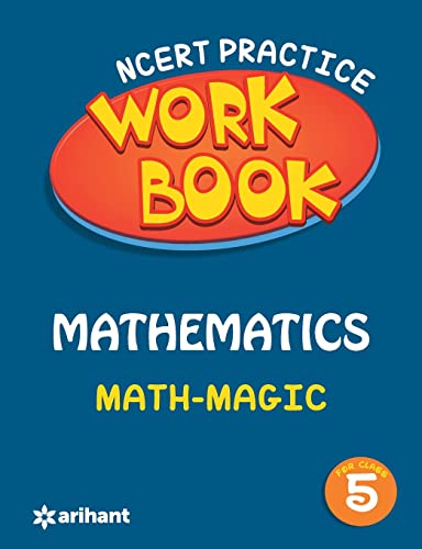 Stock image for NCERT Practice Workbook Mathematics with Magic Class 5 [Paperback] [Jan 01, 2017] Arihant Experts (Author) for sale by HPB-Diamond