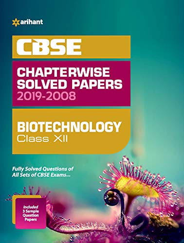 Stock image for CBSE Biotechnology Chapterwise Solved Papers Class 12 2019-20 (Old Edition) for sale by Books Puddle