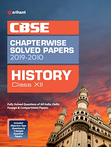 Beispielbild fr CBSE History Chapterwise Solved Papers Class 12 2019-2010 zum Verkauf von Books Puddle