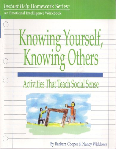 Stock image for Knowing Yourself, Knowing Others - Activities That Teach Social Sense, An Emotional Intelligence Wor for sale by Better World Books