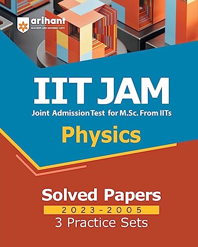 Stock image for IIT JAM Physics Solved Papers (2023-2005) and 3 Practice Sets for sale by Books Puddle