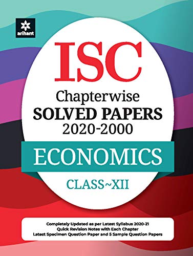 Stock image for ISC Economics Chapterwise Solved Papers Class 12 for 2021 Exam for sale by Books Puddle