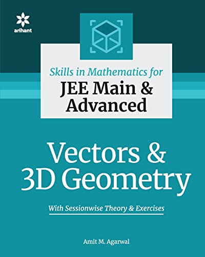 Stock image for Skills in Mathematics - Vectors and 3D Geometry for JEE Main and Advanced for sale by Books Puddle
