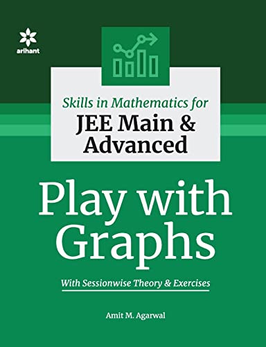 Stock image for Skills in Mathematics - Play with Graphs for JEE Main and Advanced for sale by Books Puddle