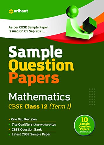 Stock image for Arihant CBSE Term 1 Mathematics (Standard) Sample Papers Questions for Class 12 MCQ Books for 2021 (As Per CBSE Sample Papers issued on 2 Sep 2021) for sale by Books Puddle