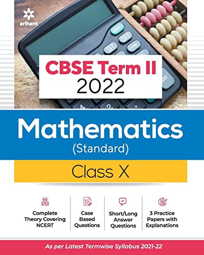 Stock image for Arihant CBSE Mathematics (Standard) Term 2 Class 10 for 2022 Exam (Cover Theory and MCQs) for sale by Books Puddle