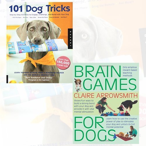 Imagen de archivo de 101 Dog Tricks and Brain Games For Dogs 2 Books Bundle Collection (101 Dog Tricks: Step-by-step Activities to Engage, Challenge, and Bond with Your Dog, Brain Games For Dogs: Fun ways to build a strong bond with your dog and provide it with vital mental stimulation) a la venta por Revaluation Books